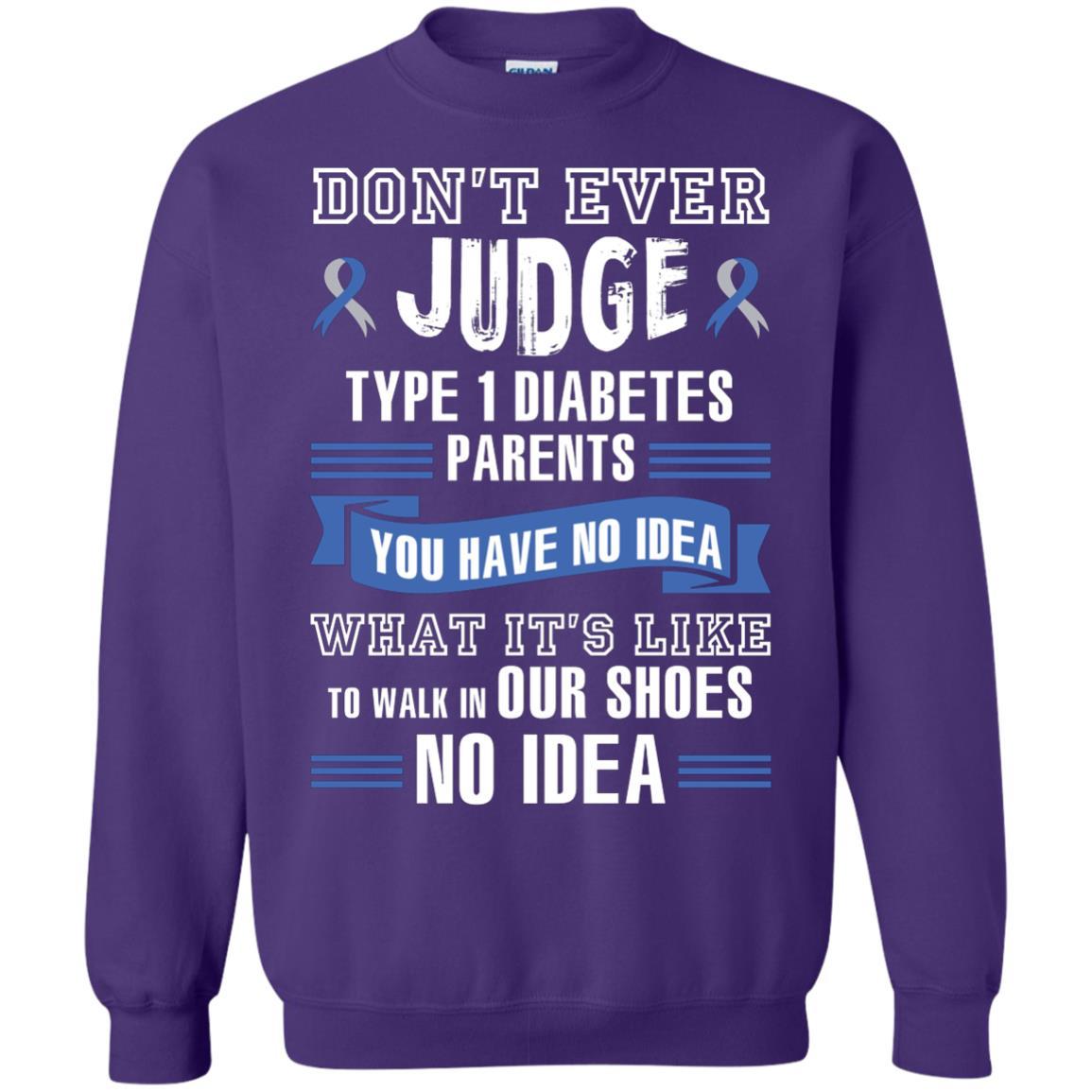 Diabetes T-shirt Don't Ever Judge Type 1 Diabetes Parents Purple