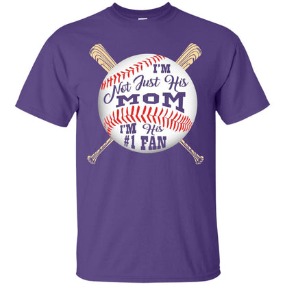 I'm Not Just His Mom I'm His # 1 Fan Baseball Mom T-shirt Purple