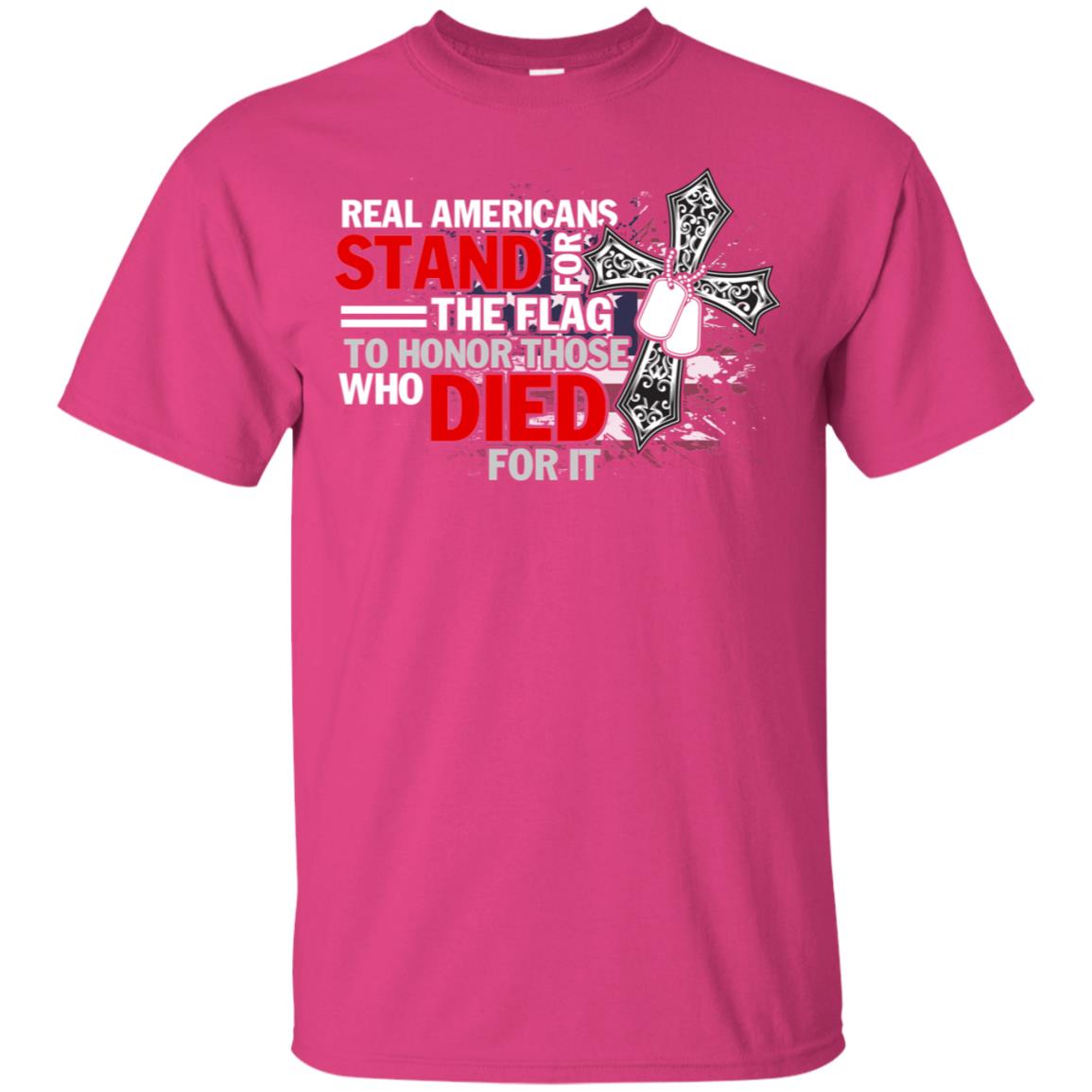 Real Americans Stand For The Flag To Honor Those Who Died For It Veteran Shirt Heliconia