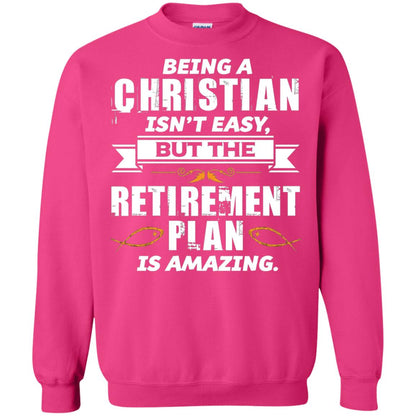 Being A Christian Isnt Easy But The Retirement Plan Is Amazing Heliconia