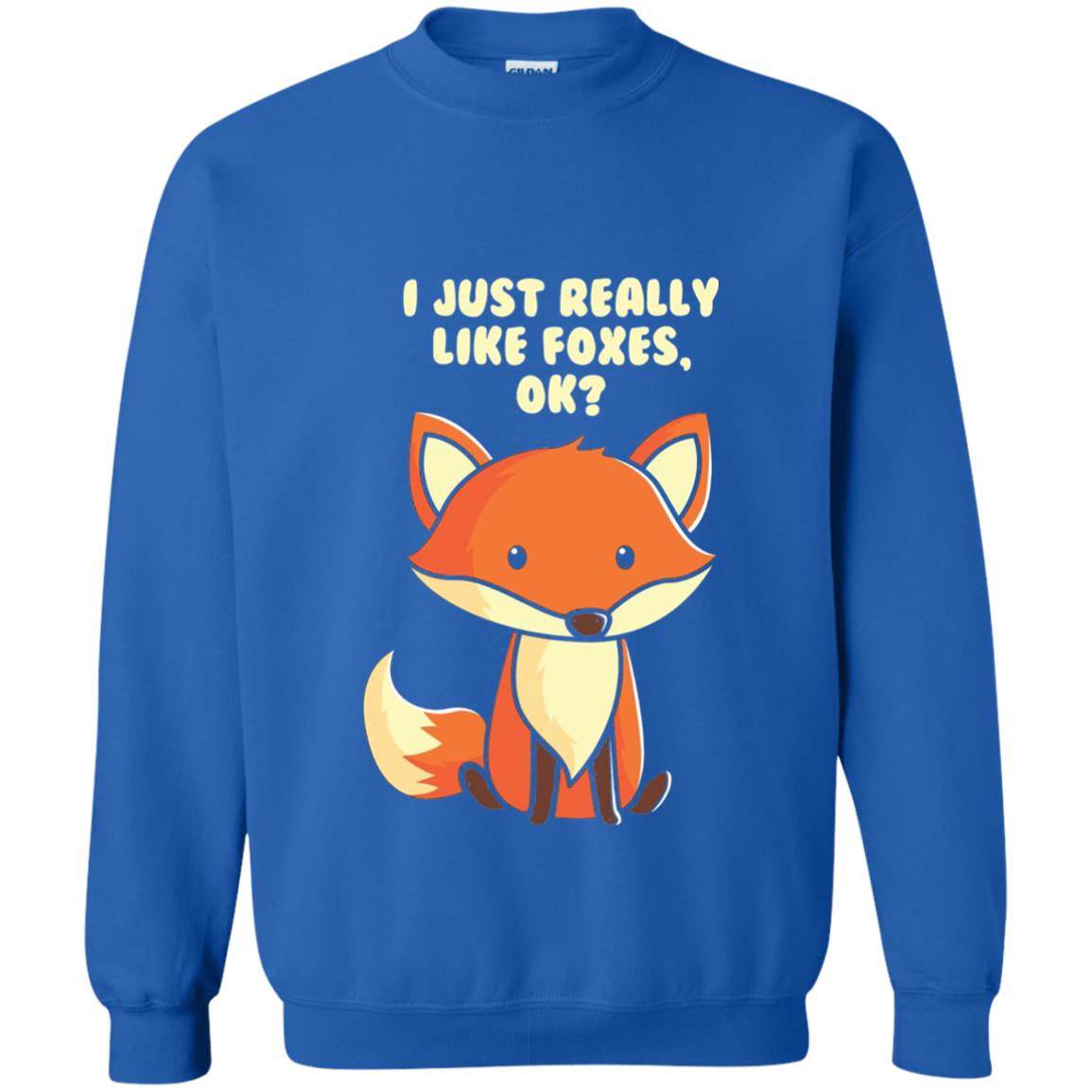 Funny Fox T-shirt I Just Really Like Foxes Ok Royal