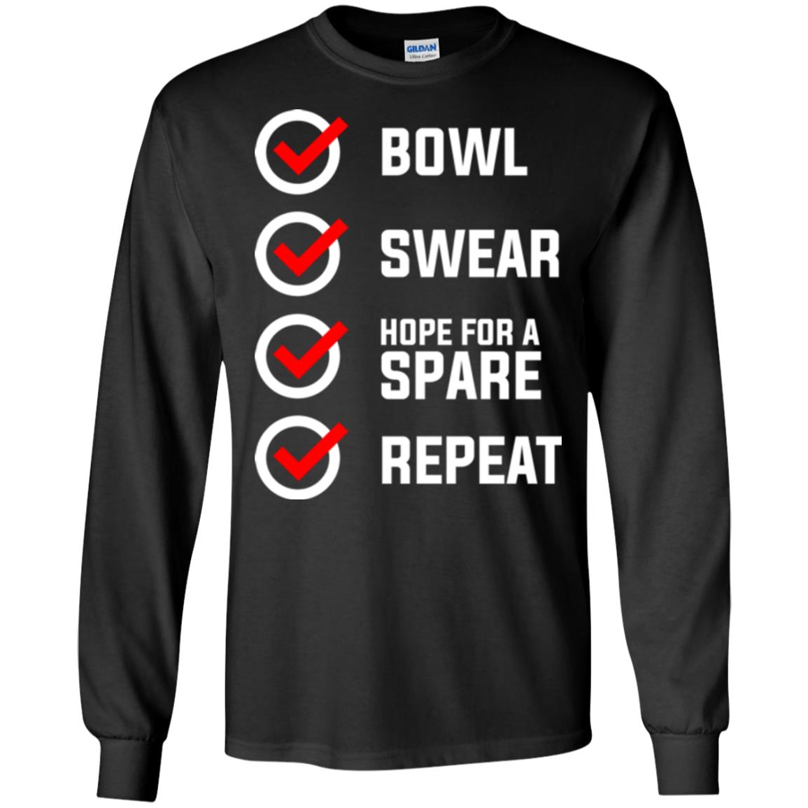 Bowling Lover T-shirt Bowl Swear Hope For A Spare Repeat Black
