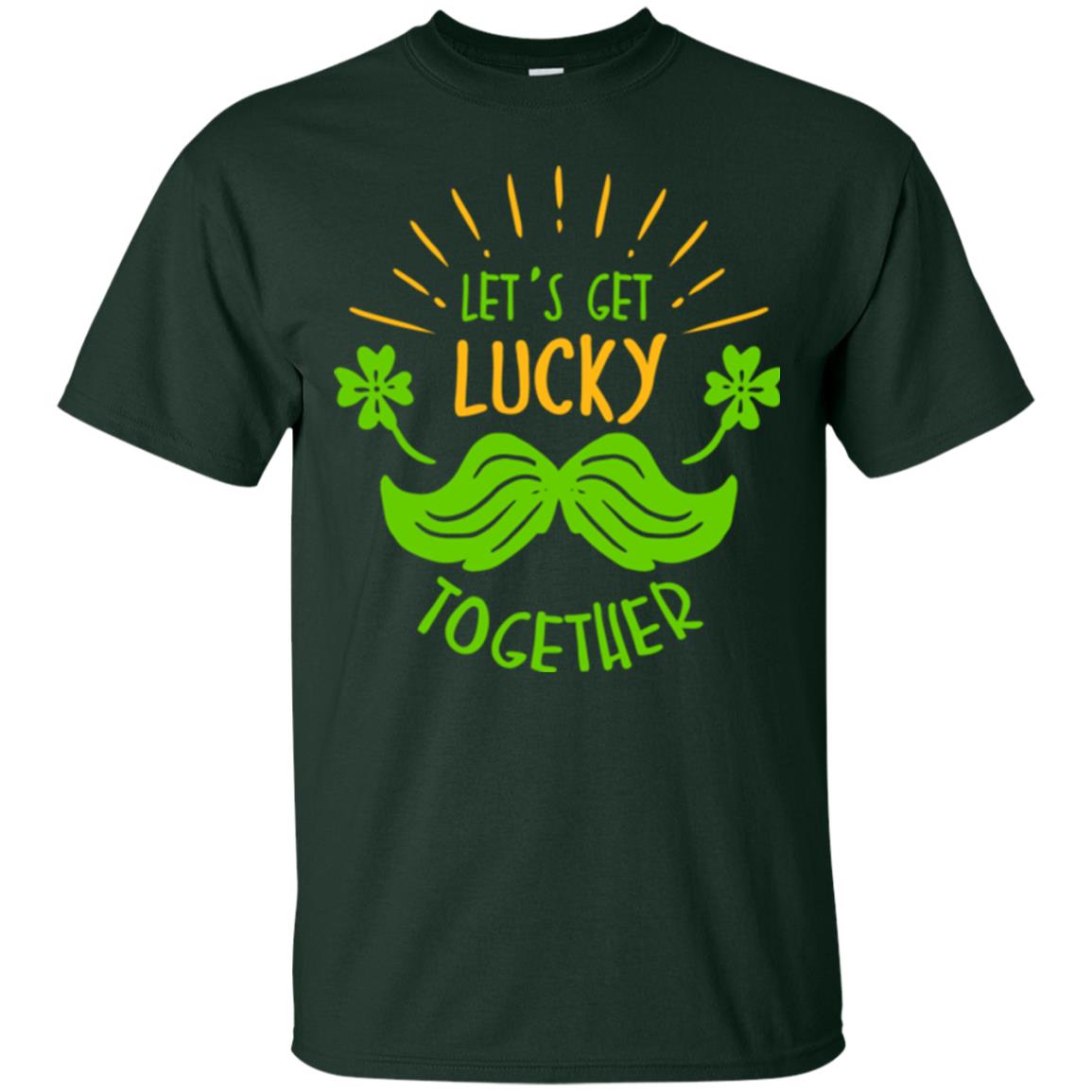 Saint Patrick's Day T-shirt Let's Get Lucky Together Forest