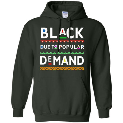 Black Due To Popular Demand Tshirt Forest Green