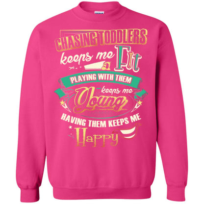 Chasing Toddlers Keeps Me Fit Shirt Heliconia