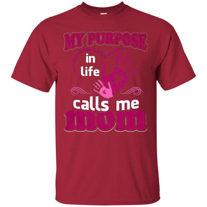 My Purpose In Life Calls Me Mom Mommy T-shirt Cardinal