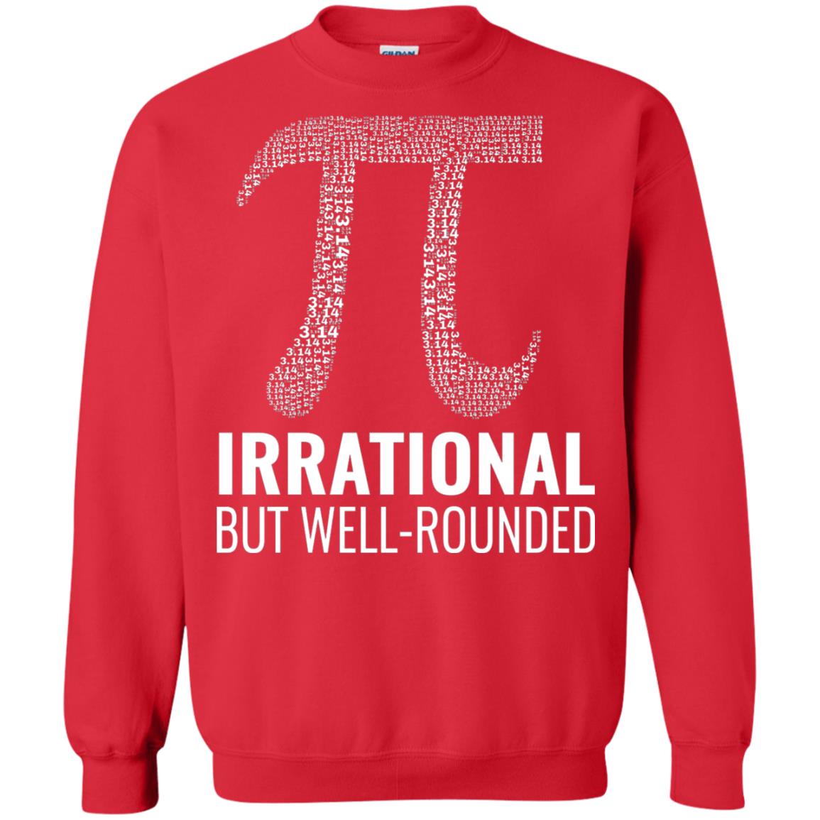 Funny Pi Shirt Irrational But Well Rounded Red
