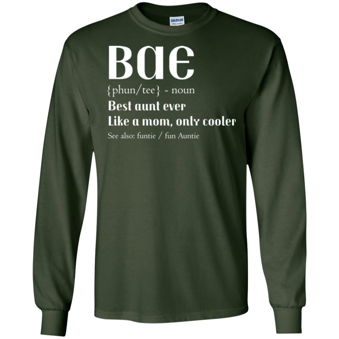 Bae Best Aunt Ever Shirt Forest Green