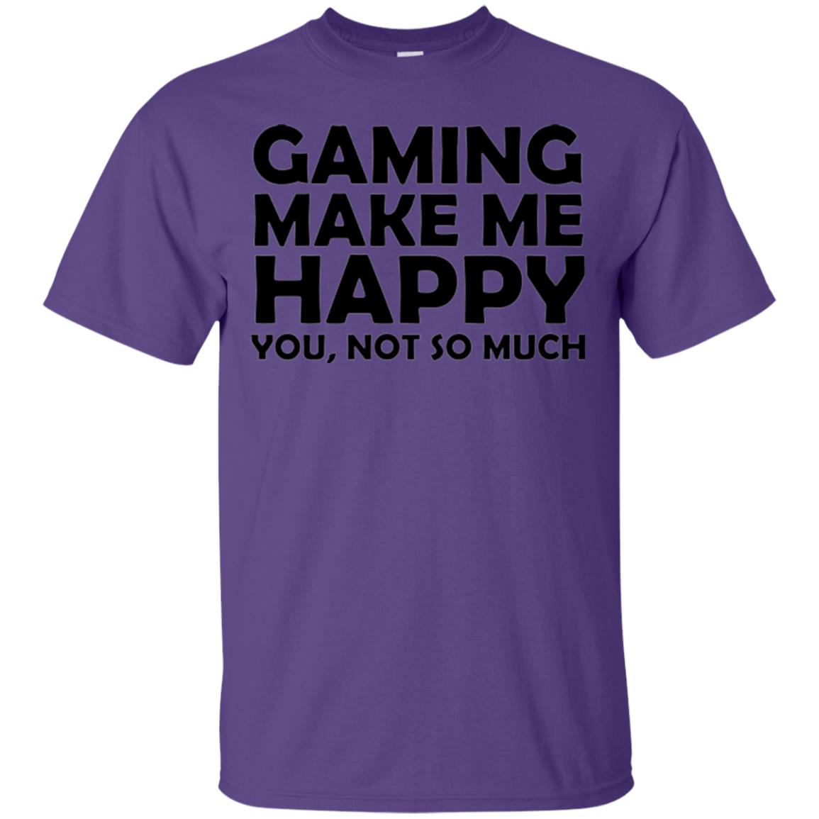 Gaming T-shirt Gaming Makes Me Happy You Not So Much Purple