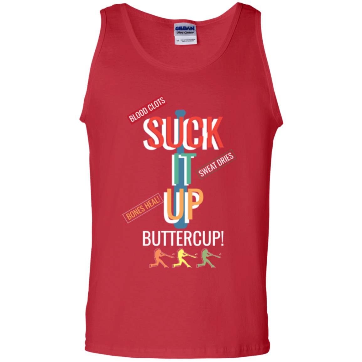 Softball Lover T-shirt Suck It Up Buttercup Red