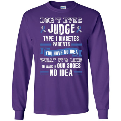 Diabetes T-shirt Don't Ever Judge Type 1 Diabetes Parents Purple