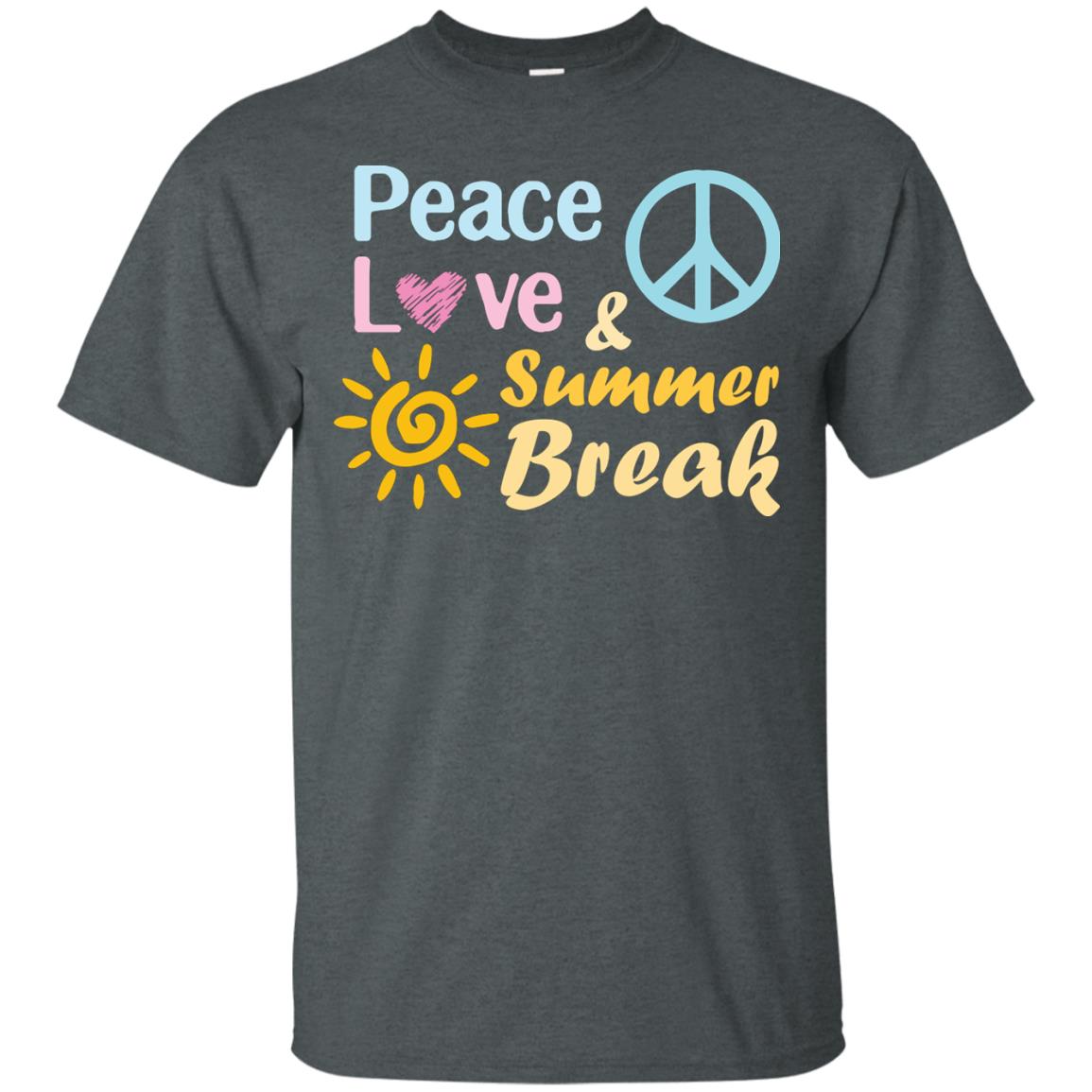 Peace Love And Summer Break Shirt For Summer Vacation 2018 Dark Heather