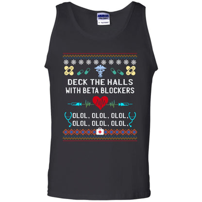 Deck The Halls With Beta Blockers Nursing X-mas Quote Shirt Black