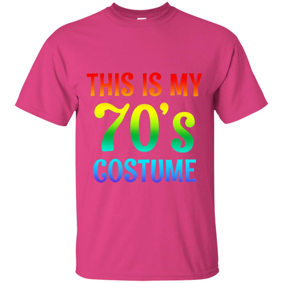 This Is My 70_s Costume T-shirt Heliconia