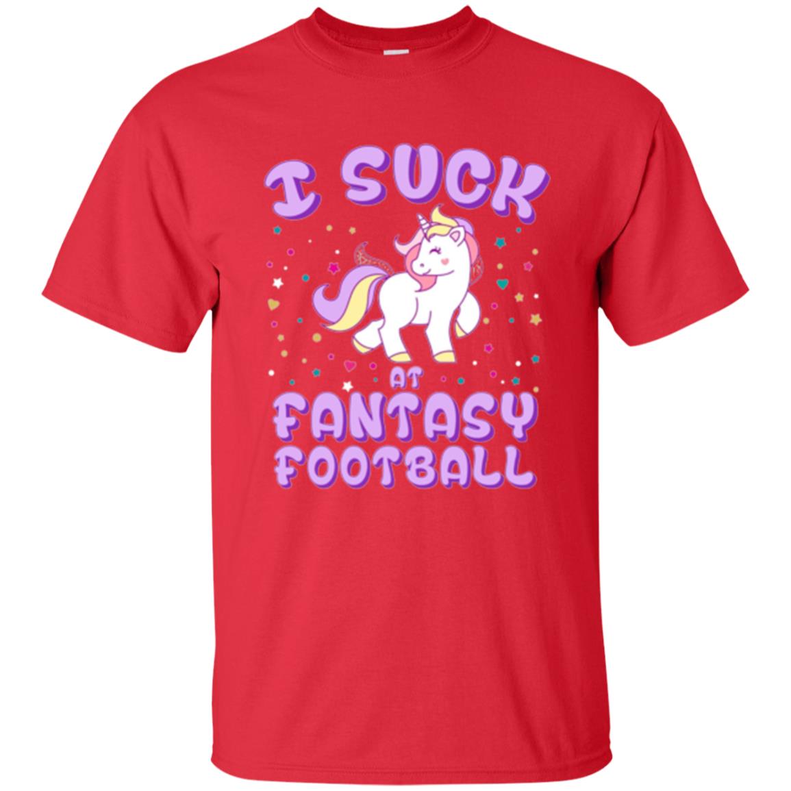 Unicorn Lovers T-shirt I Suck At Fantasy Football Red