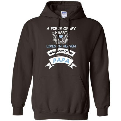 A Piece Of My Heart Lives In Heaven In Memory Of My Papa Shirt Dark Chocolate