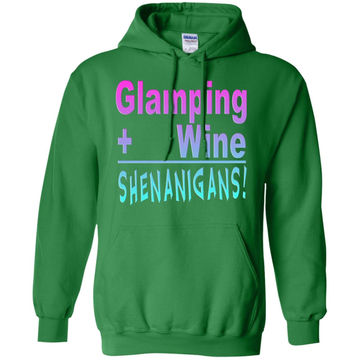 Glamping Drink Wine Shenanigans Funny Happy Glamper T-shirt Irish Green