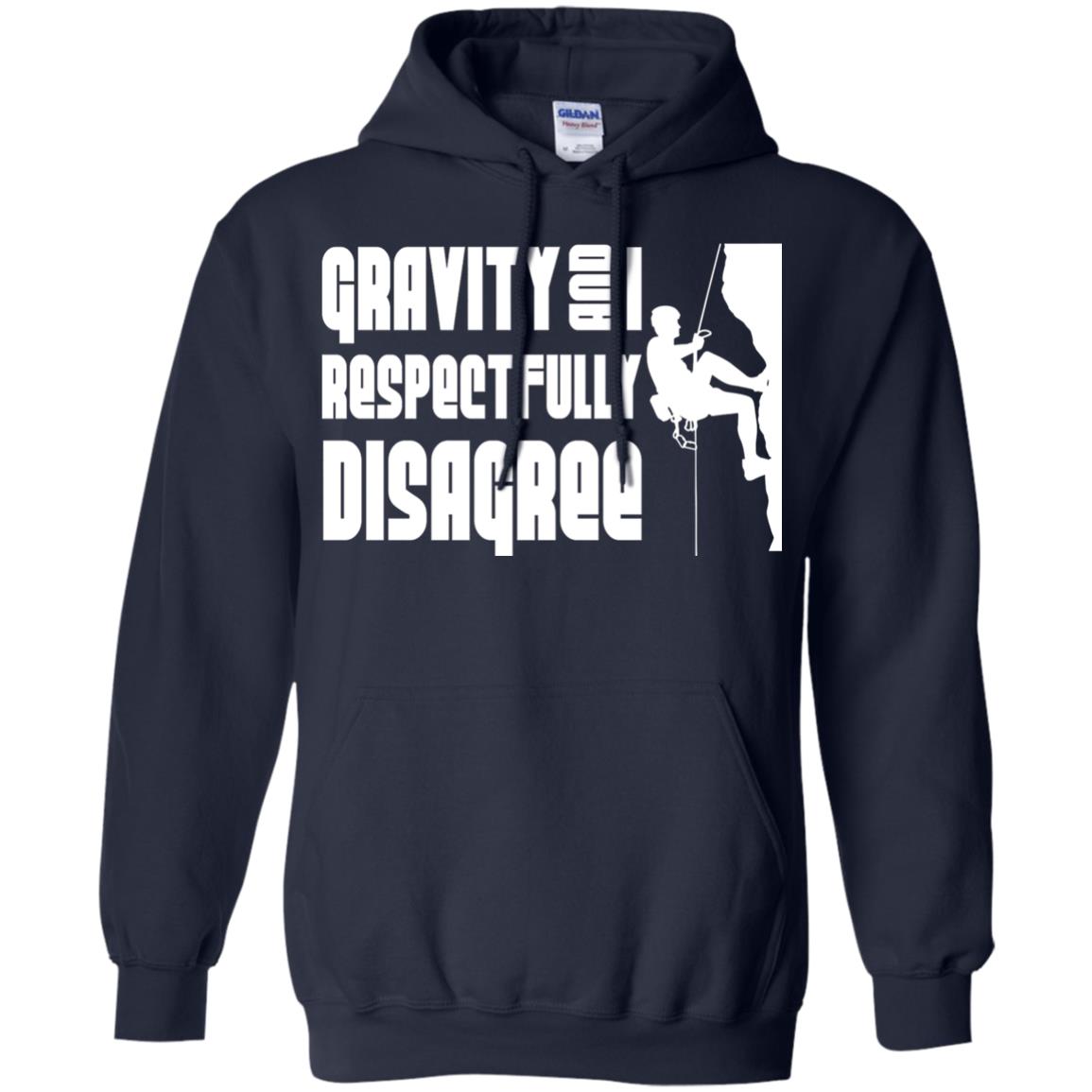 Funny Climbing T-shirt Gravity And I Disagree Navy