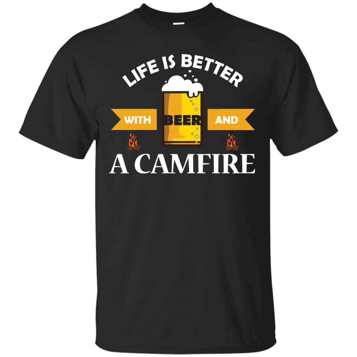 Life Is Better With Beer And A Camfire Shirt Black
