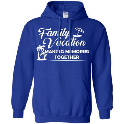 Family Vacation Making Memories Together Royal