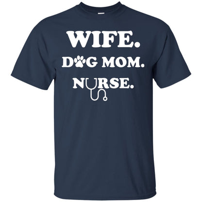 Wife Dog Mom Nurse T-shirt For Women Navy