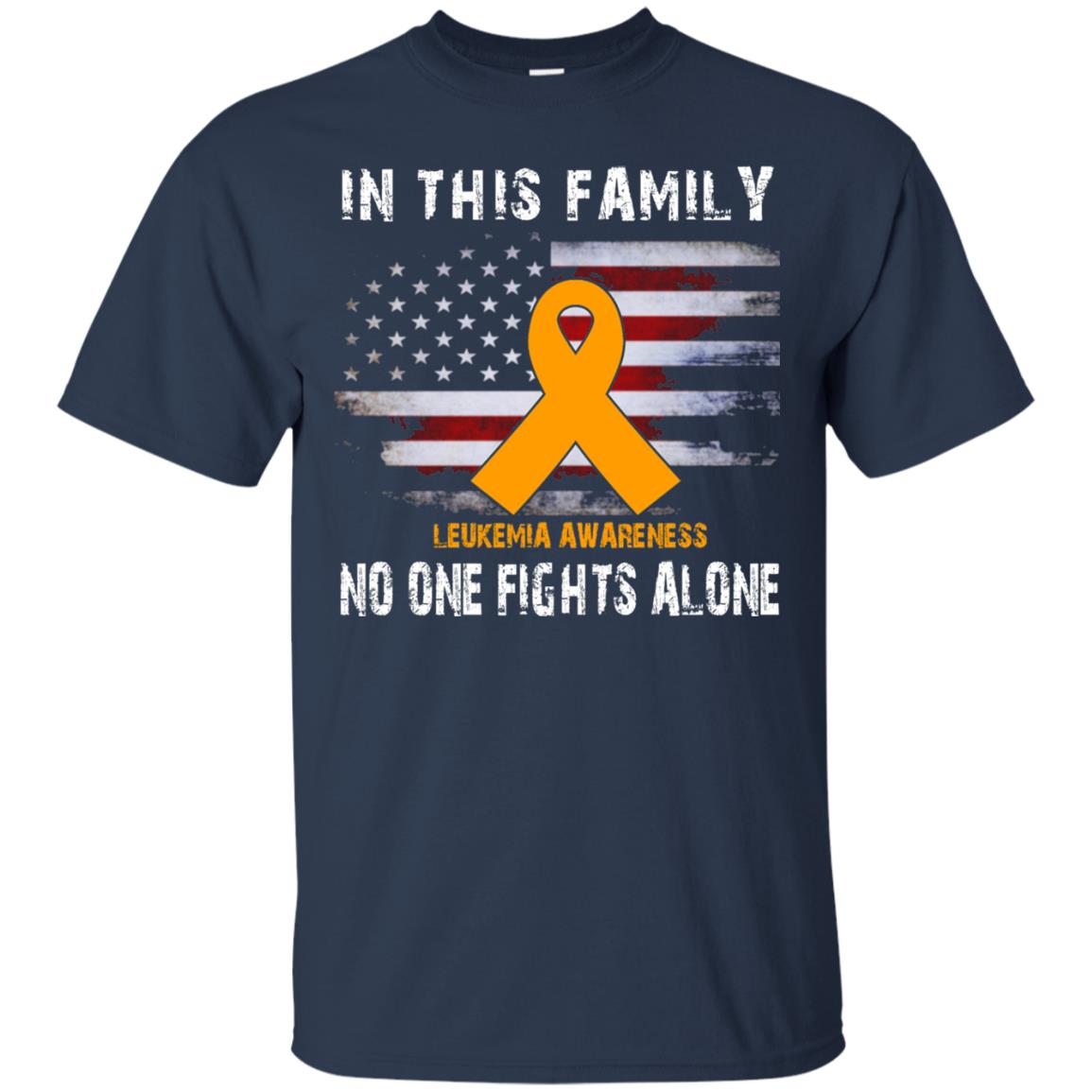 Leukemia Awareness No One Fights Alone Shirt Navy