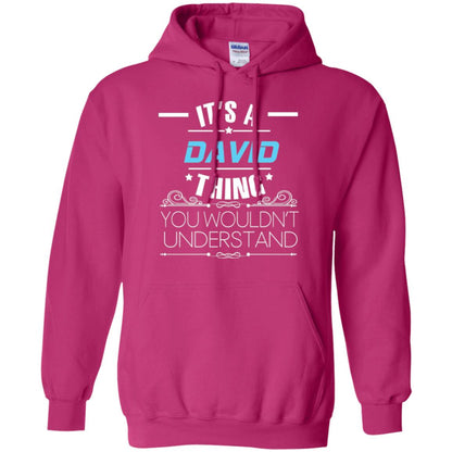 It_s A David Thing You Wouldn_t Understand T-shirt Heliconia