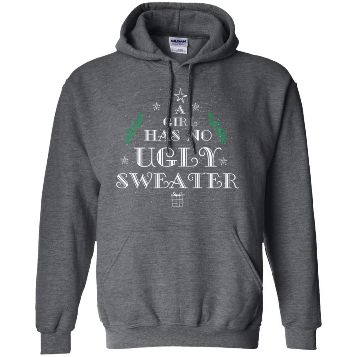 Christmas T-shirt A Girl Has No Ugly Sweater Dark Heather