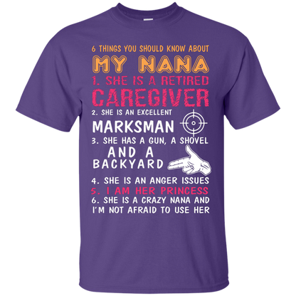 Family T-Shirt 6 Things You Should Know About My Nana Purple