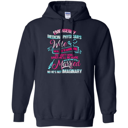 Emergency Medicine Physician's Wife Yes We Are Still Married Shirt Navy
