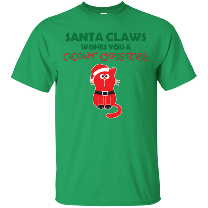 Christmas T-shirt Santa Claws Wishes You A Meowy Christmas Irish Green