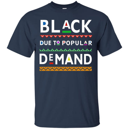 Black Due To Popular Demand Tshirt Navy