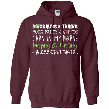 Dinosaurs And Trains Yoga Pants Coffee Cars In My Purse Buring Farting Mom Of Girls Shirt Maroon