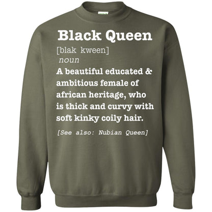 African Pride Melanin Educated T-shirt Black Queen Definition Military Green