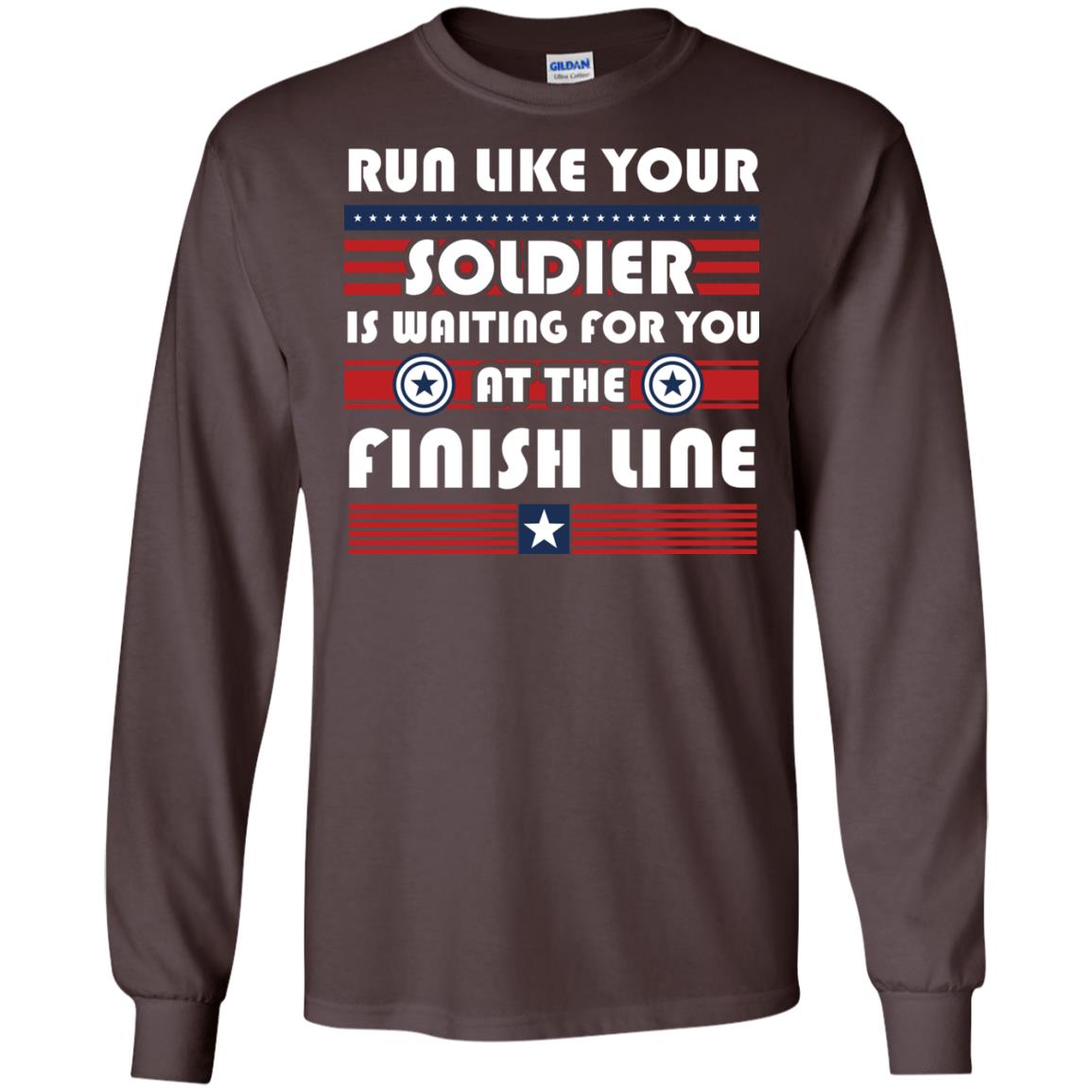 Soldier T-shirt Run Like Your Soldier Is Waiting For You At The Finish Line Dark Chocolate