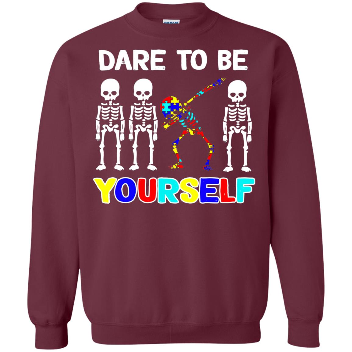 Dare To Be Yourself Autism Awareness Shirt Maroon