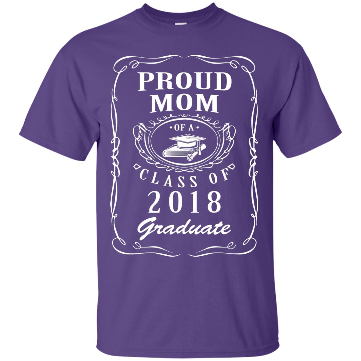Proud Mom Of A Class Of 2018 Graduate Mommy Shirt Purple