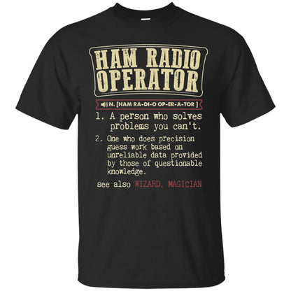 Ham Radio Operator Funny Definition T-shirt Black