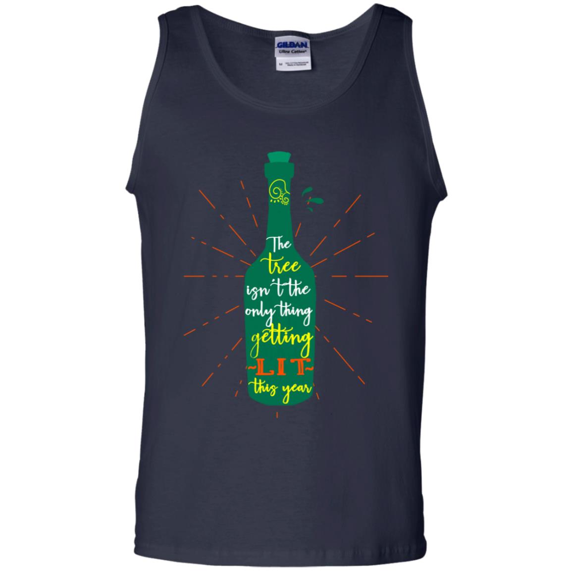 The Tree Isn't The Only Thing Getting Lit This Year Drinking Gift Shirt Navy