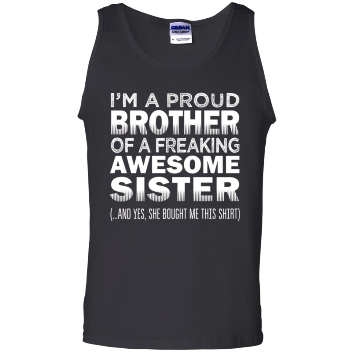 Brother T-shirt Proud Brother Of Freaking Awesome Sister Black