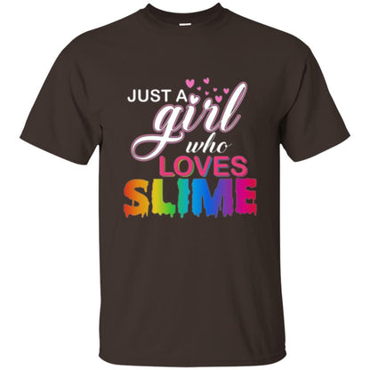 Slime T-shirt Just A Girl Who Loves Slime