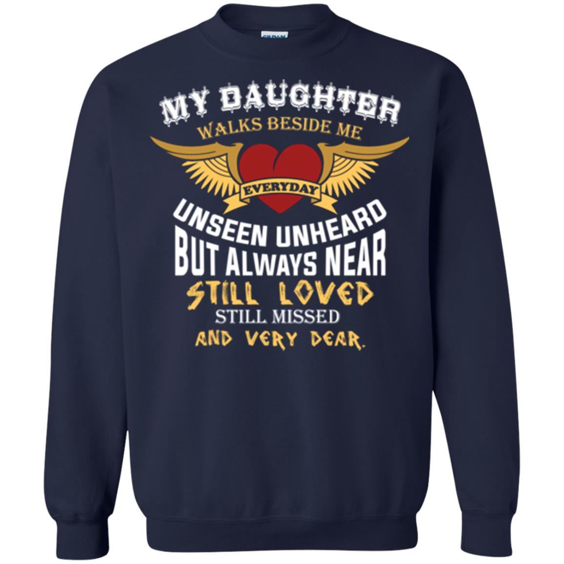 Family T-shirt My Daughter Walks Beside Me Everyday Navy