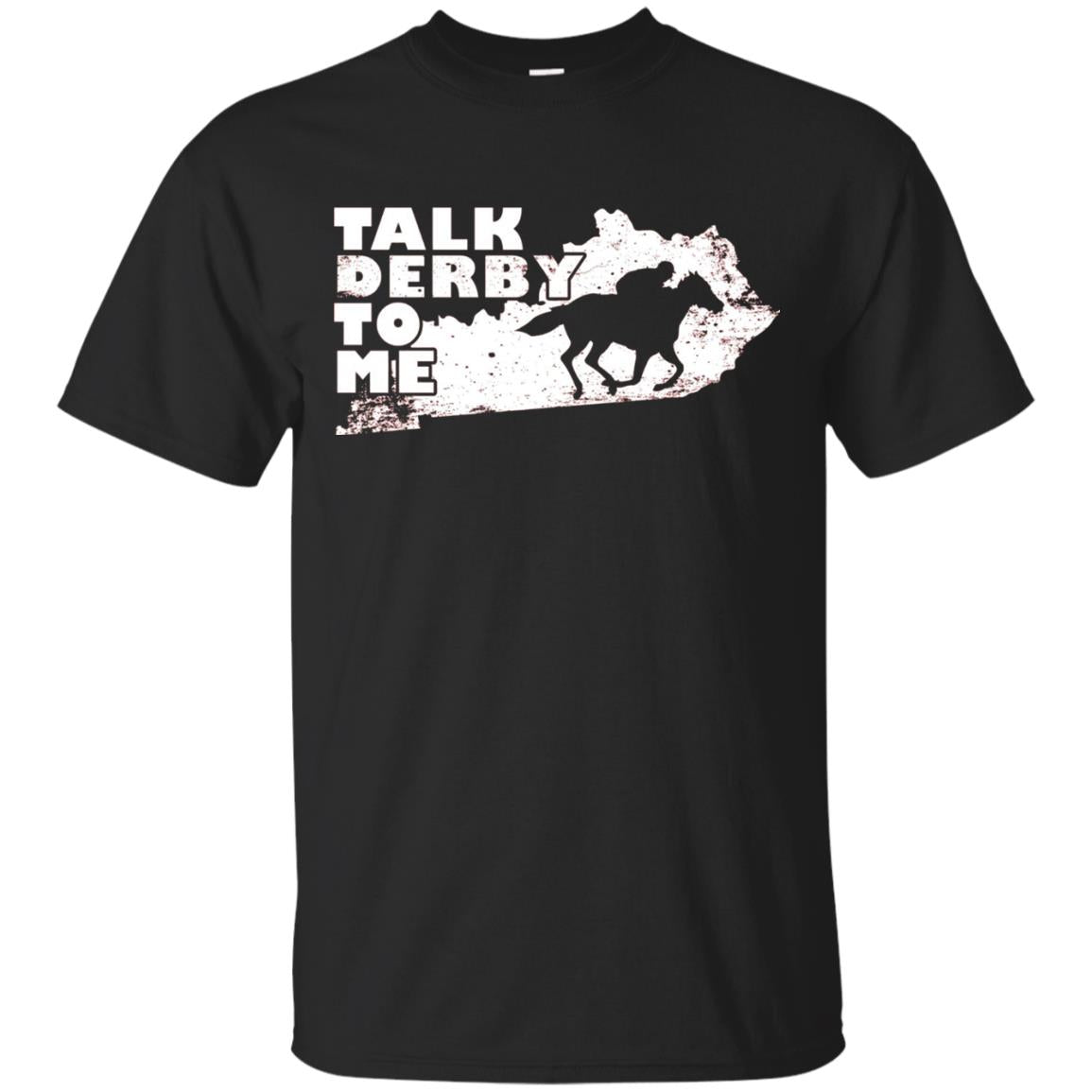 Talk Derby To Me Horse Race Shirt Black