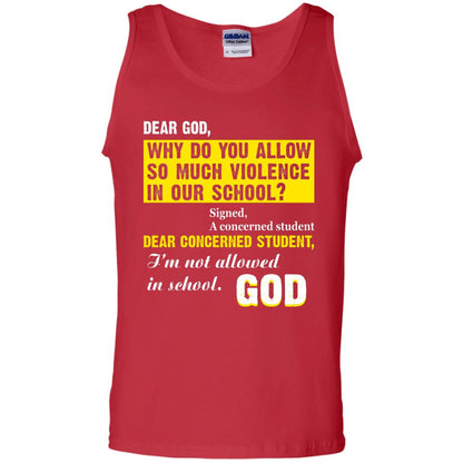 Anti Gun T-shirt Dear God Why Do You Allow So Much Violence In Our School Red
