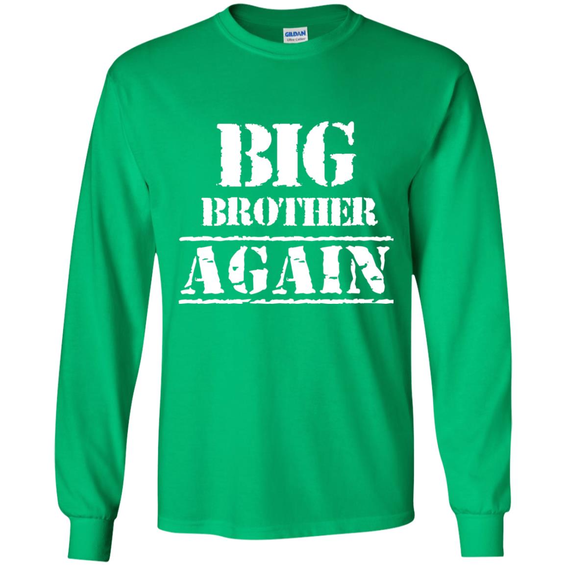 Big Brother Again T-shirt Irish Green