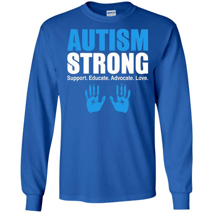 Autism Strong Support Educate Advocate Love T-shirt Royal