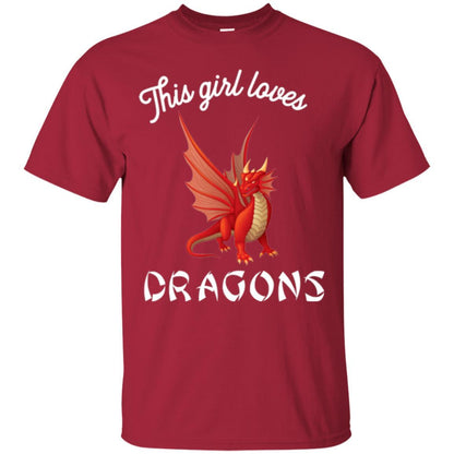 Dragon Lover T-shirt This Girl Loves Dragonst-shirt Cardinal