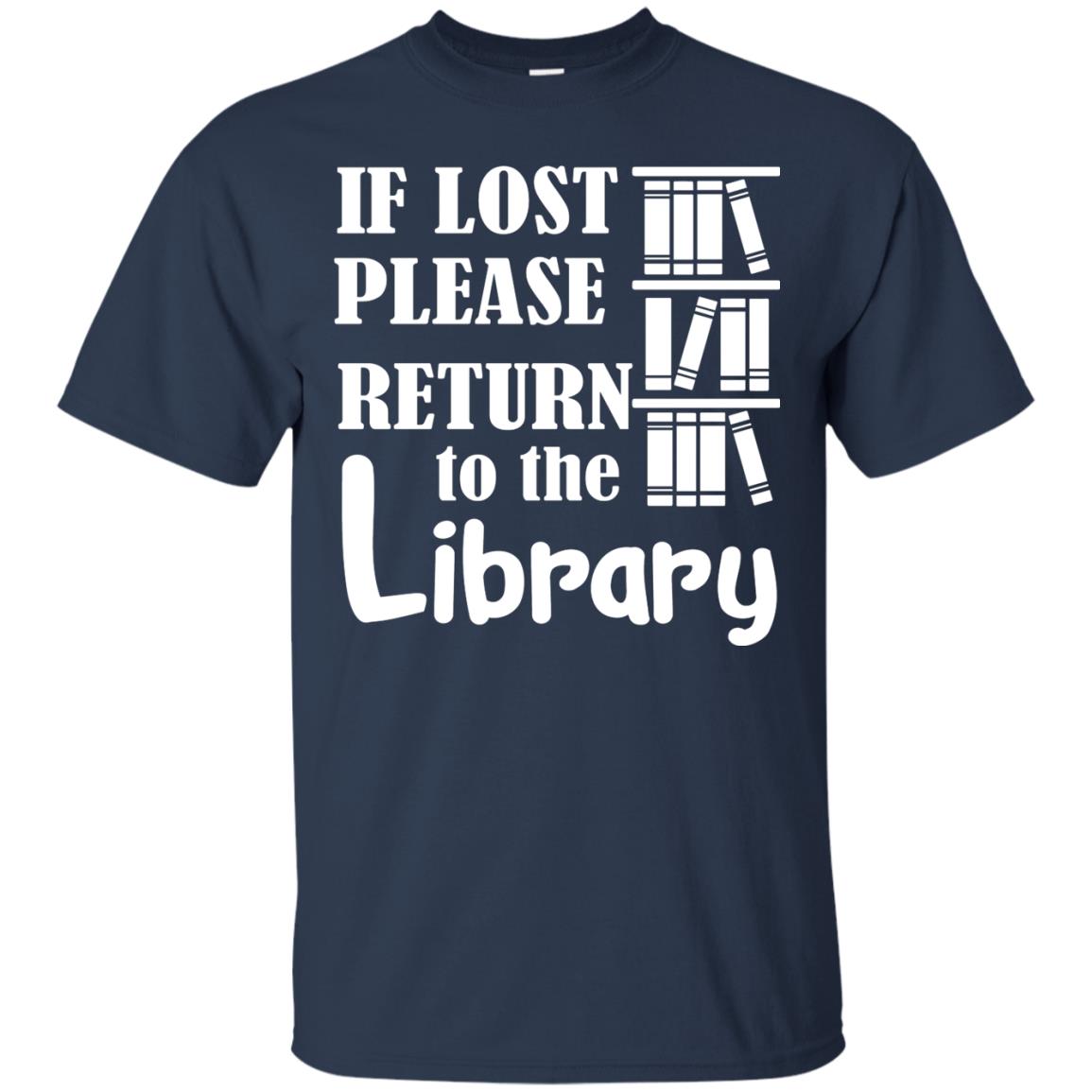 If Lost Please Return To The Library Librarian T-shirt Navy