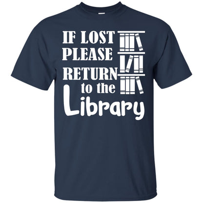 If Lost Please Return To The Library Librarian T-shirt Navy