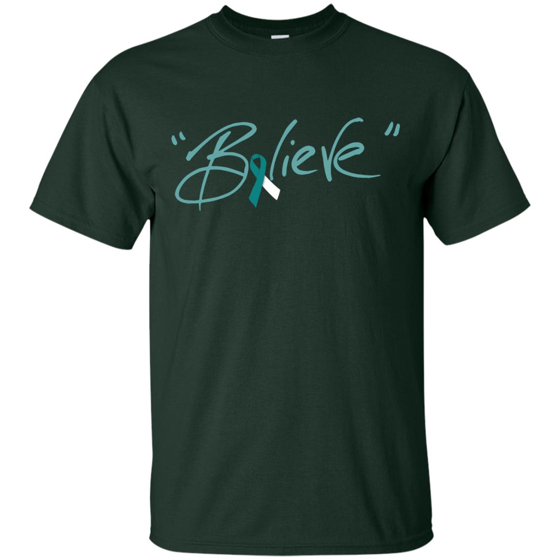 Cervical Cancer Awareness Shirt Teal White Ribbon Believe Forest